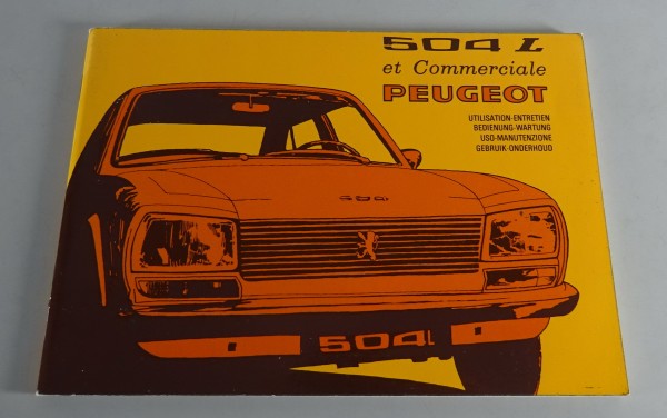 Betriebsanleitung / Handbuch Peugeot 504 L + Commerciale Stand 10/1974