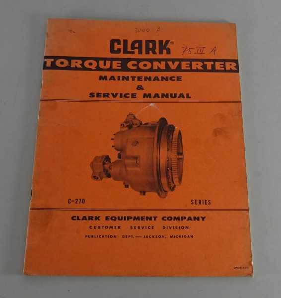 Werkstatthandbuch Wartung Maintenance Manual Clark Torque Converter C 270 Series