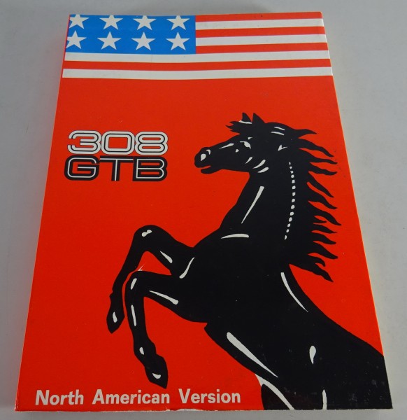 Owner´s Manual / Handbook Ferrari 308 GTB North-America-Version from 07/1976