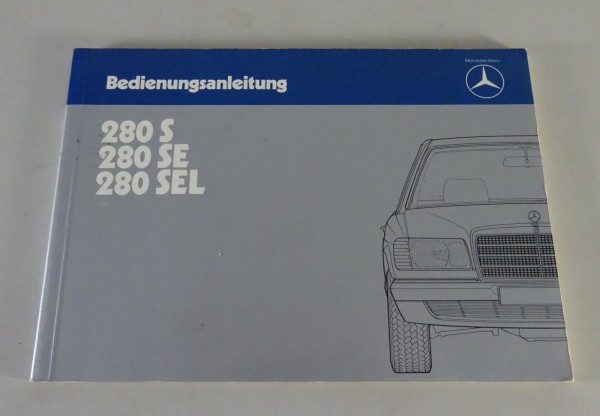 Betriebsanleitung Mercedes Benz S-Klasse W126 280 S / SE / SEL von 02/1983