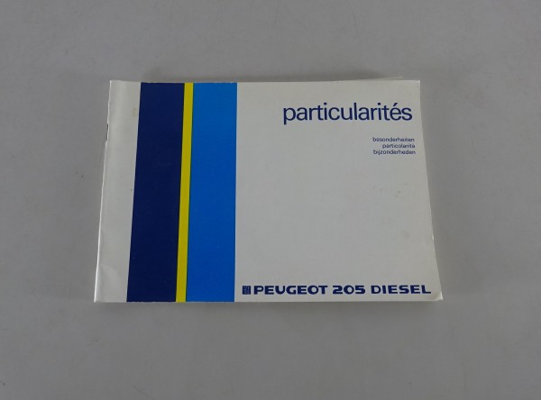 Zusatzbetriebsanleitung / Handbuch Peugeot 205 Diesel Stand 07/1984