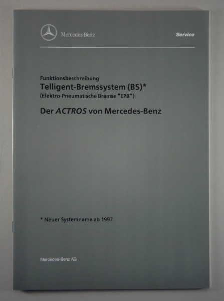 Werkstatthandbuch Mercedes Benz Actros Telligent-Bremssystem von 05/1996