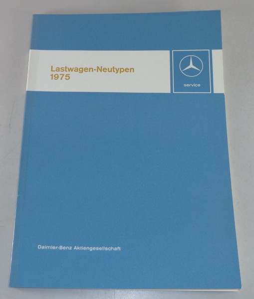 Werkstatthandbuch Mercedes Benz NG 73 Neutypen 1413 - 2232 von 06/1975