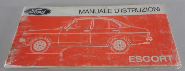 Uso e manutenzione / Manuale D'Istruzioni Ford Escort 75 Mk. II 02/1975