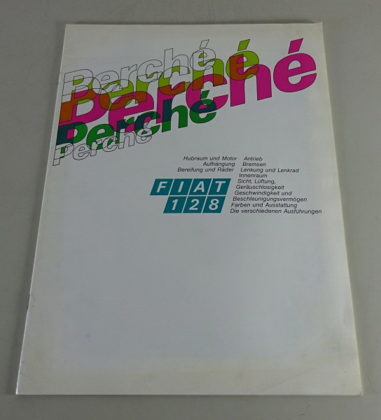 Prospekt / Broschüre Fiat 128 Perché Stand ca. 1973/1974