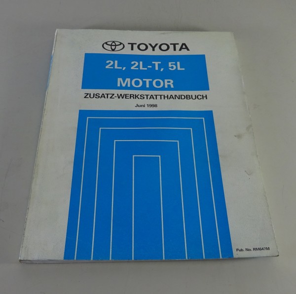 Werkstatthandbuch Toyota Motor 2L / 2L-T / 5L in Hiace / Hilux / Dyna von 6/1998