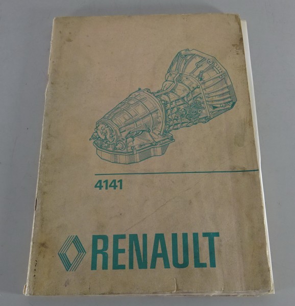 Werkstatthandbuch Renault Automatikgetriebe R 20 + R 30 Typ 4141 Stand 07/1977