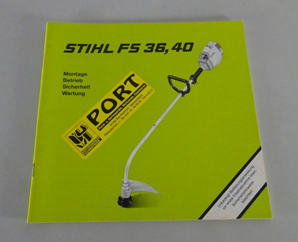 Betriebsanleitung / Handbuch Stihl Freischneider FS 36 / 40 Stand 1994