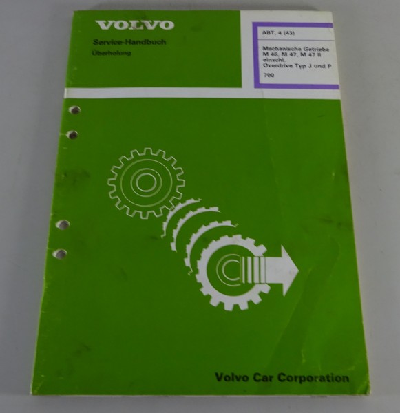 Werkstatthandbuch Volvo 700 Getriebe M46.. + Overdrive Typ J & P Stand 04/1986