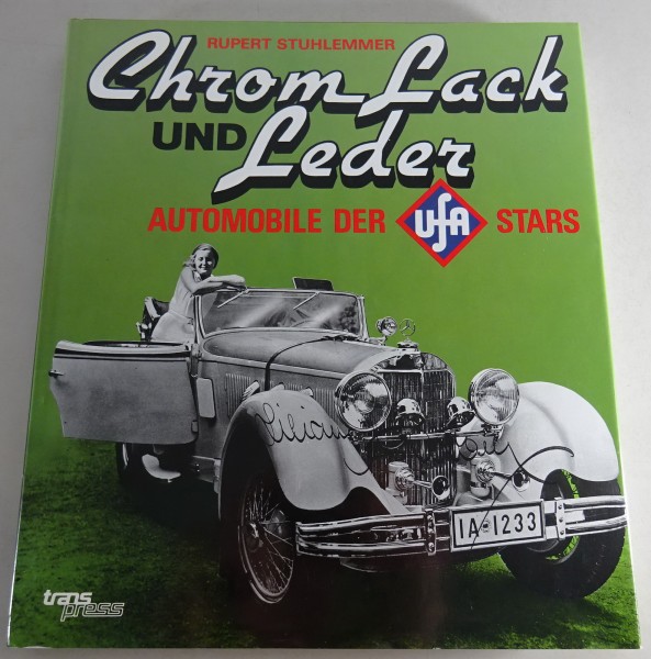 Bildband: Chrom Lack und Leder | Automobil der Stars Stand 1991