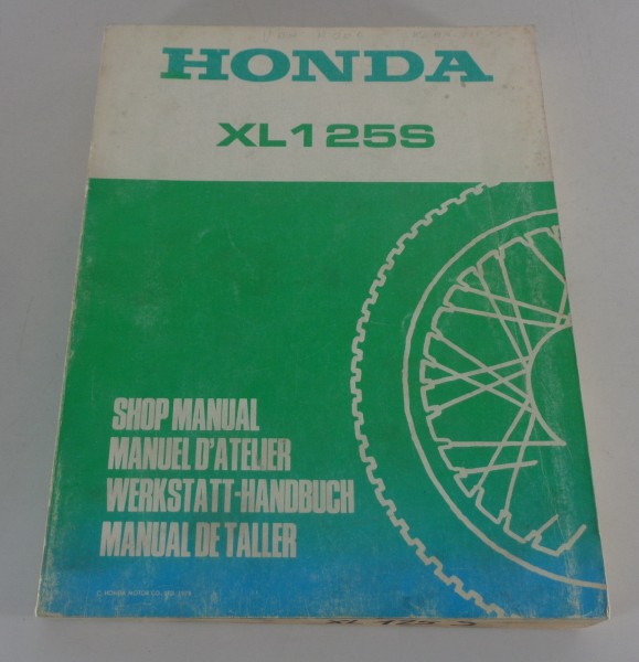 Werkstatthandbuch / Shop Manual Honda XL 250 S Stand 1978