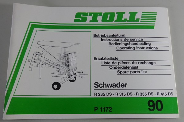 Teilekatalog / Betriebsanleitung Stoll Schwader R 285 / 315 / 335 / 415 DS 1989