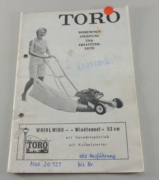 Betriebsanleitung & Teilekatalog Toro Rasenmäher Windtunnel 53 cm 3 PS