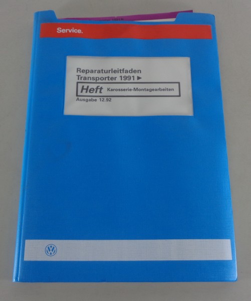 Werkstatthandbuch VW Bus / Transporter / Multivan / Caravelle T4 Karosserie ´92