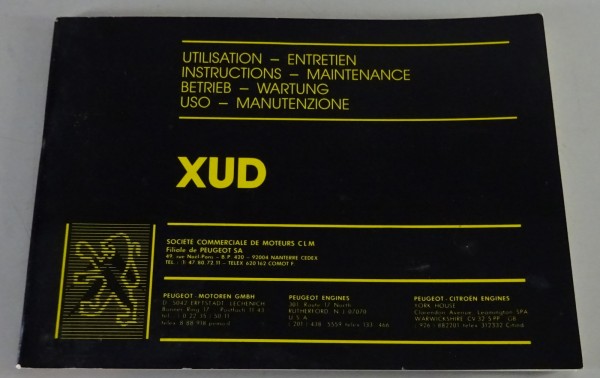 Betriebsanleitung + Wartungshandbuch Peugeot Dieselmotor XUD 7 + 9 Stand 01/1988