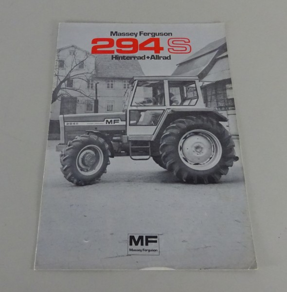 Prospekt / Broschüre Massey Ferguson MF 294 S Hinterrad + Allrad Stand 04/1980