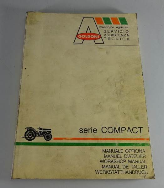 Werkstatthandbuch / Workshop Manual Goldoni 762 / 764 / 772 / 774 Compact Serie