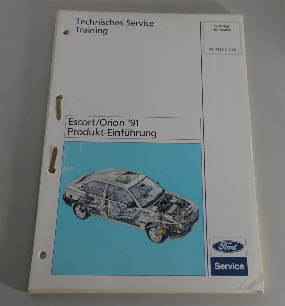Service Training Produkt Einführung Ford Escort / Orion '91 Stand 06/1990