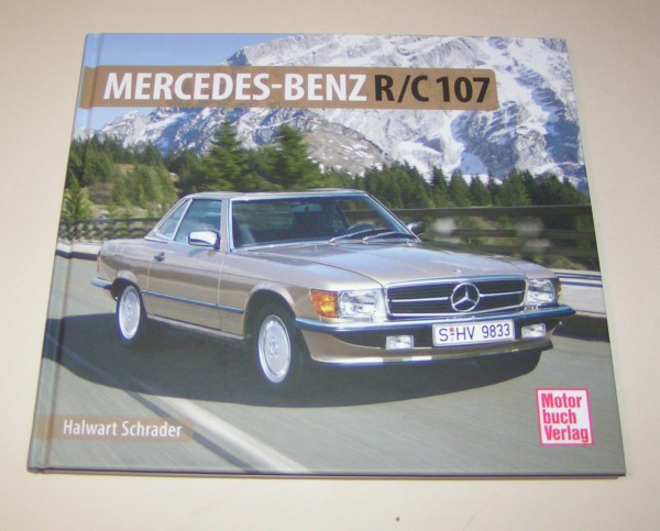 Schrader Typen Chronik Mercedes R107 C107 280 300 350 380 420 450 500 560 SL SLC