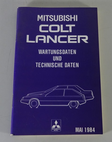 Tabellenbuch / Wartungsdaten Mitsubishi Colt Lancer C10 / Lancer C12V von 05/84