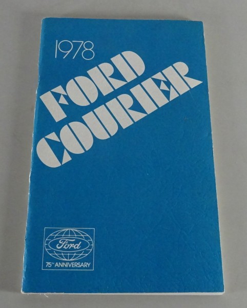 Owner´s Manual / Handbook Ford Courier Stand 1978