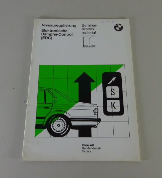 Schulungsunterlage Seminar BMW 7er E32 Niveauregulierung und EDC von 06/1987