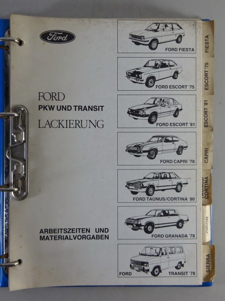 Werkstatthandbuch Ford Lackierung mit Fiesta, Escort, Capri, Transit... von 1981