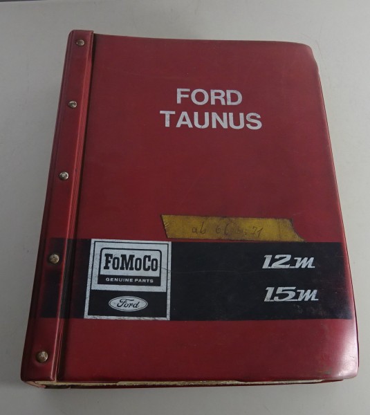 Teilekatalog / Ersatzteilliste Ford Taunus 12M / 15M P6 Baujahr 1966-1970
