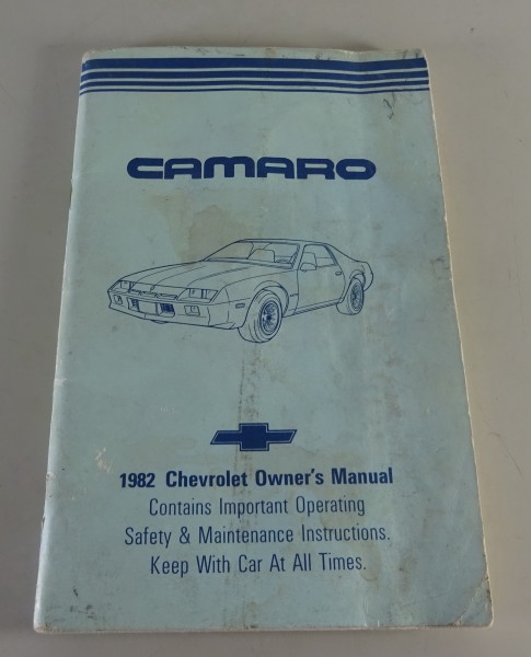 Owner´s Manual / Handbook / Handbuch Chevrolet Camaro Baujahr 1982 - 1985