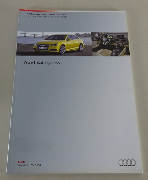 SSP 644 Audi Selbststudienprogramm Audi A4 Typ 8W Stand 07/2015