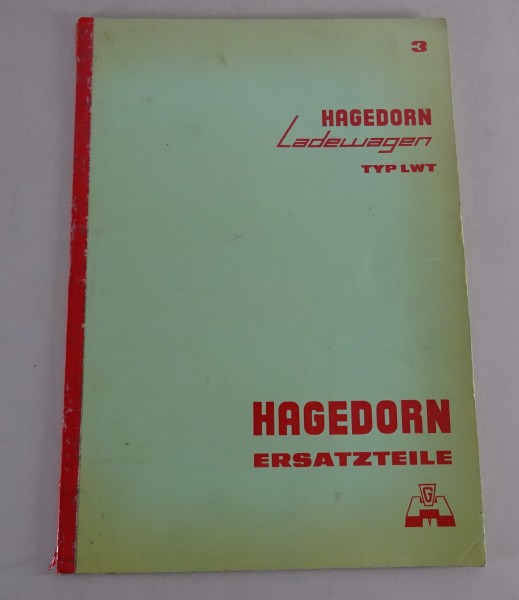 Teilekatalog / Ersatzteilliste Hagedorn Ladewagen Typ LWT Baujahr 1965