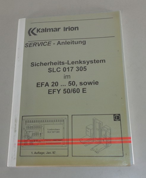 Betriebsanleitung Kalmar Gabelstapler Sicherheits-Lenksystem SLC 017 305 v. 1997