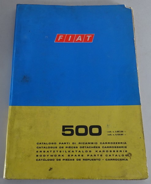 Teilekatalog / Parts catalog Fiat 500 Karosserie Stand 11/1972