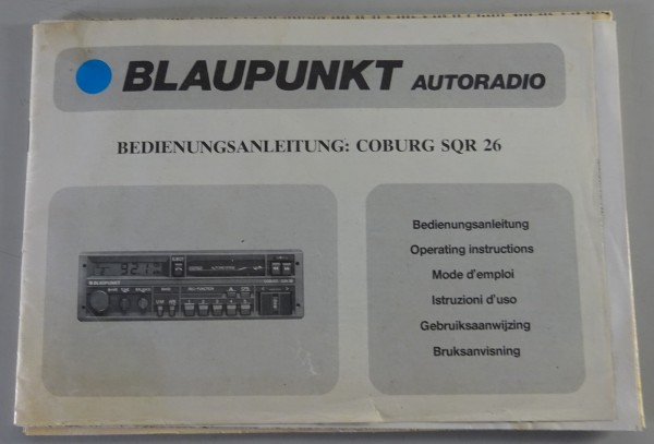 Betriebsanleitung + Einbauanleitung Blaupunkt Autoradio Coburg SQR 26 von 7/1987