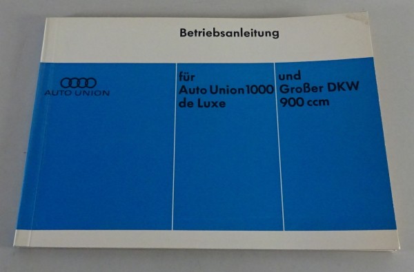 Prospekt / Broschüre Auto Union 1000 de Luxe / Großer DKW 900ccm F 93/94 v. 1966