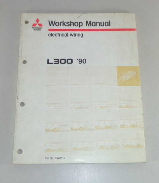 Werkstatthandbuch Mitsubishi L300 Elektrik / electrical wiring ab Baujahr 1990