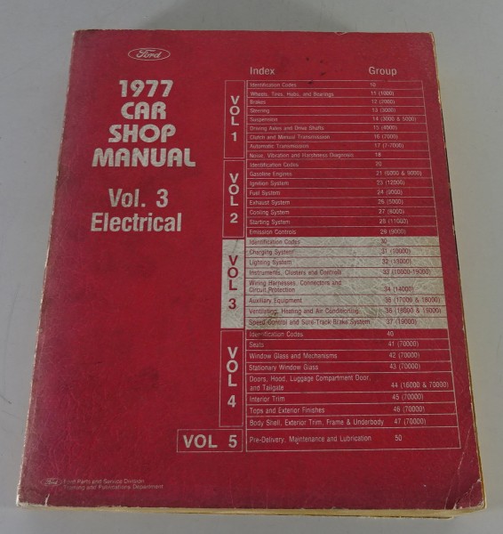 Werkstatthandbuch Band 3 Ford Mustang II, Thunderbird / Mercury Monarch.. 1977