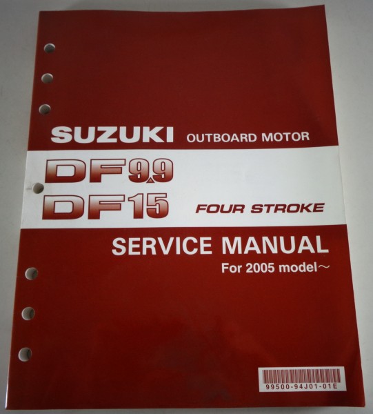 Workshop / Service manual Suzuki Outboard Motor DF9.9 / DF15 printed 01/2008
