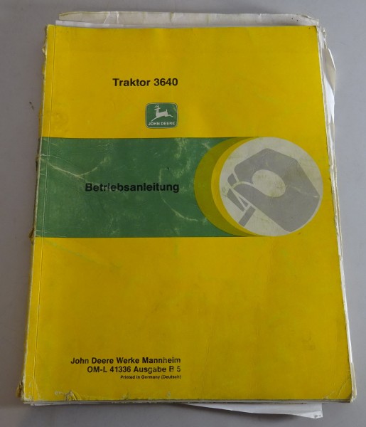 Betriebsanleitung / Handbuch John Deere Traktor 3640 Ausgabe B 5