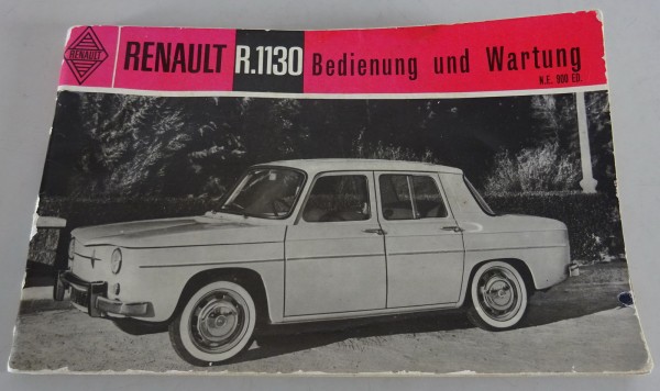 Betriebsanleitung / Handbuch Renault R 8 (R1130) Stand 08/1962