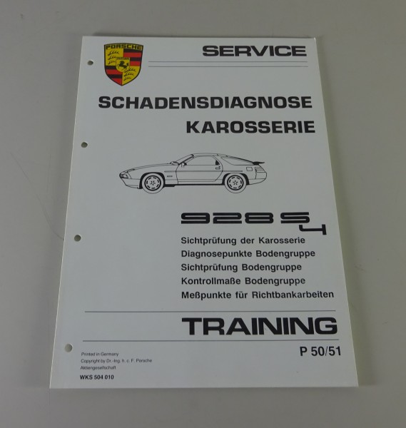Service Training Schadensdiagnose Karosserie Porsche 928 S4