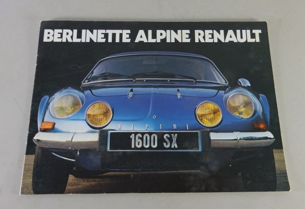 Prospekt / Broschüre Renault Alpine A110 Berlinette 1600 SX Stand 1973