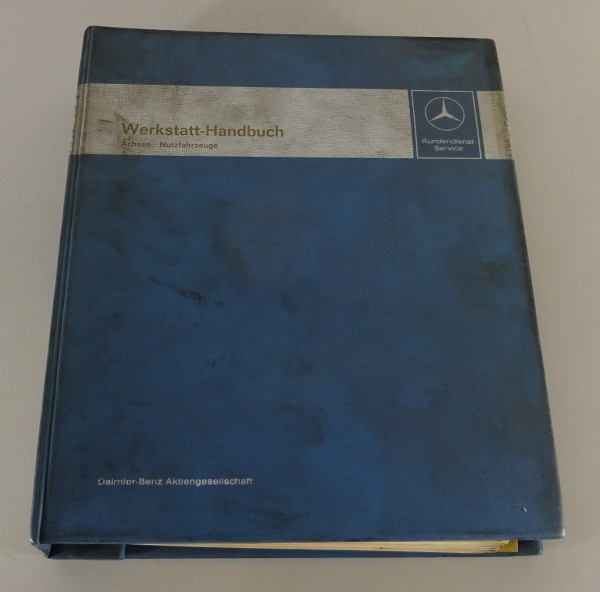 Werkstatthandbuch Mercedes Benz LKW Achsen VL 2 / VL 4 / AL 6 etc. von 1982