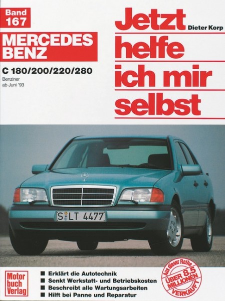Reparaturanleitung Mercedes Benz C-Klasse W202 Benziner ab 1993