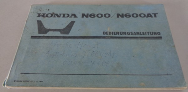 Betriebsanleitung / Handbuch Honda N 600 / N 600 AT Stand 1972