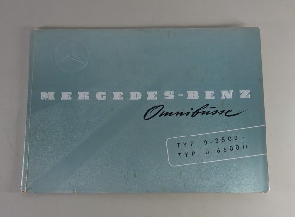 Faltprospekt / Broschüre Mercedes-Benz Omnibus O 3500 + 6600 H Stand 09/1953