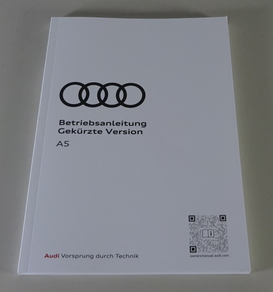 Kurz - Betriebsanleitung / Handbuch Audi A5 Typ F5 Stand 11/2024