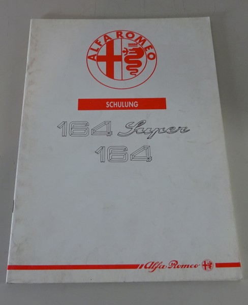 Schulungsunterlage Alfa Romeo 164 / 164 Super Stand 10/1992