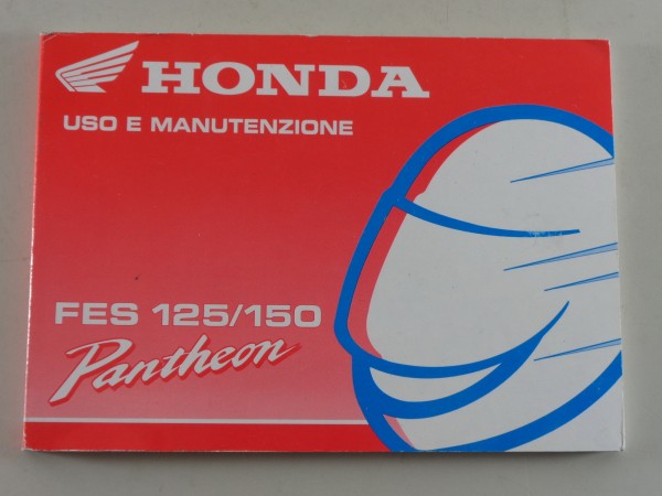 Uso e Manutenzione Honda FES 125/150 Pantheon from 1998