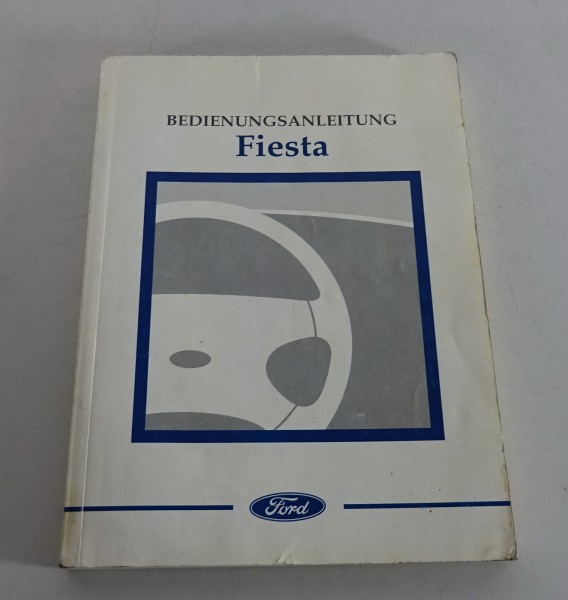 Betriebsanleitung / Handbuch Ford Fiesta Stand 11/1998